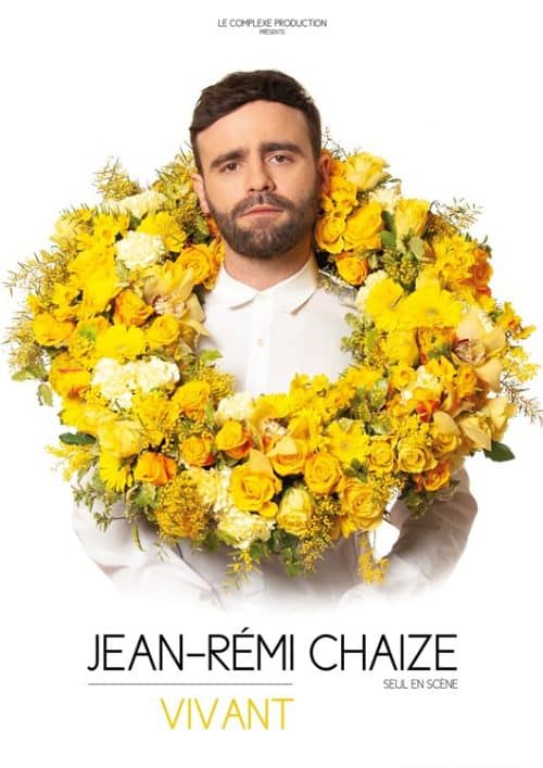 Affiche spectacle JEAN-REMI CHAIZE